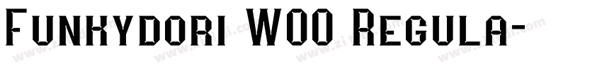 Funkydori W00 Regula字体转换